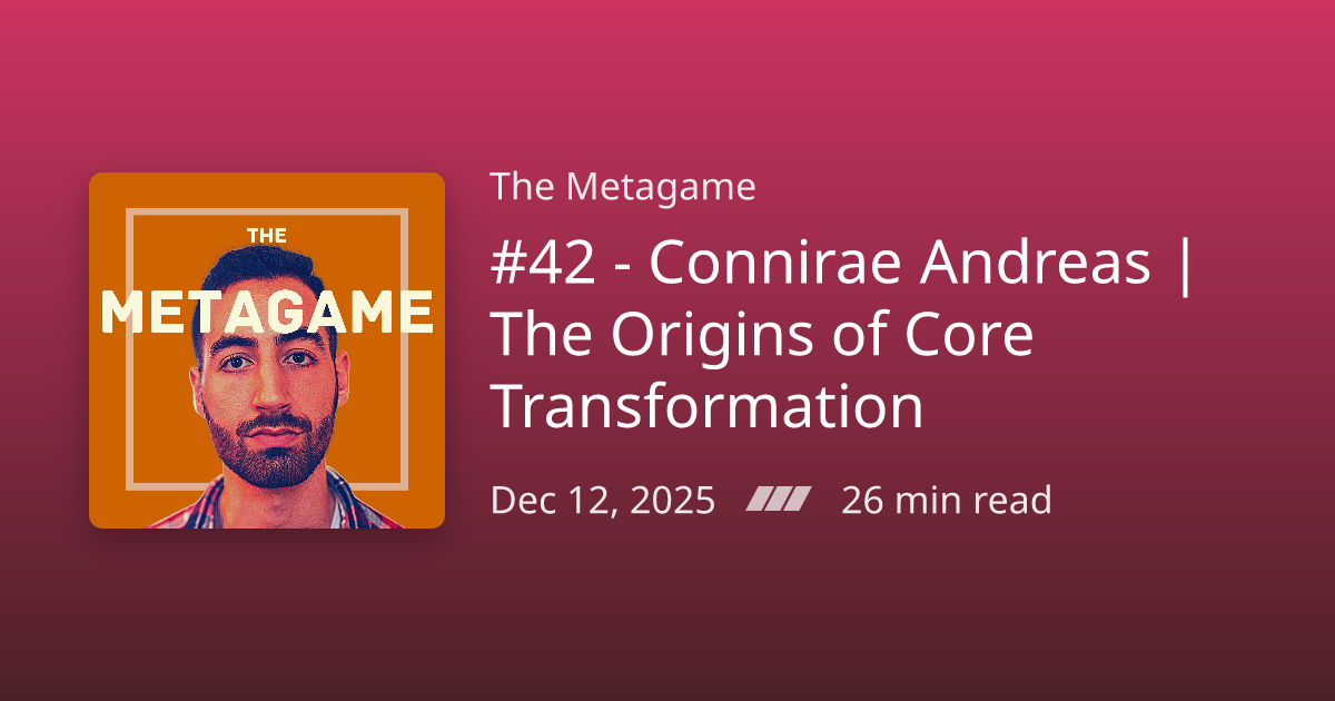 Podcast Notes /// #42 - Connirae Andreas | The Origins of Core ...